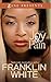 Joy & Pain by Franklin White