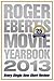 Roger Ebert's Movie Yearbook 2013