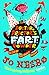 Doctor Proctor's Fart Powder: The End of the World. Maybe.