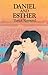 Daniel & Esther by Patrick Raymond Daniel & Esther by Patrick Raymond