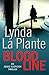 Blood Line by Lynda La Plante