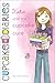 Katie and the Cupcake Cure ...