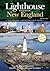 The Lighthouse Handbook New England 2nd Edition