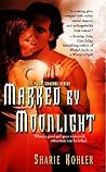 Marked by Moonlight