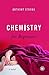 Chemistry for Beginners by Anthony     Strong