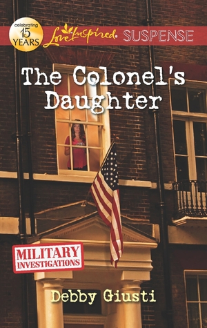 The Colonel's Daughter (Military Investigations, #3)