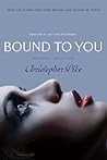 Bound to You