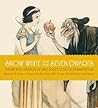 Snow White and the Seven Dwarfs by J.B. Kaufman
