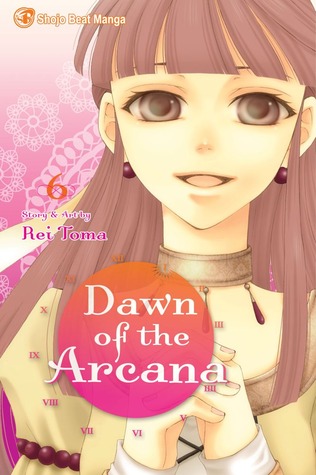 Dawn of the Arcana, Vol. 6 (Dawn of the Arcana, #6)