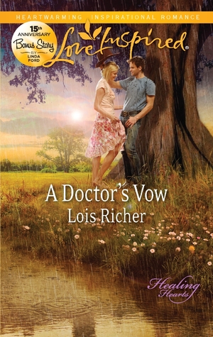 A Doctor's Vow (Healing Hearts, 1)
