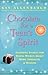 Chocolate for a Teen's Spirit by Kay Allenbaugh