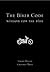 The Biker Code: Wisdom for ...