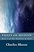 Theft of Heaven by Charles Shaver