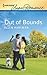 Out of Bounds (The Fallon B...