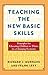 Teaching the New Basic Skills by Richard J. Murnane