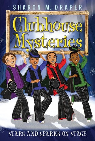 Stars and Sparks on Stage (Clubhouse Mysteries, #5)