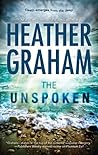 The Unspoken by Heather    Graham