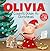 Olivia Counts Down to Christmas by Maggie Testa