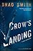 Crow's Landing: A Virgil Cain Mystery