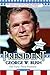 President George W. Bush: O...