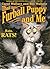 That Furball Puppy and Me by Carol Wallace