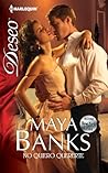 No Quiero Quererte by Maya Banks