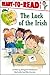 The Luck of the Irish: Ready-to-Read Level 1 (Robin Hill School)
