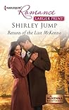 Return of the Last McKenna by Shirley Jump