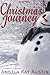 Christmas' Journey by Angela Kay Austin
