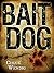 Bait Dog (Atlanta Burns #1.2)