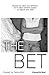 The Bet (Persaud Girl, #1)
