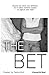 The Bet