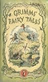 Grimms' Fairy Tales