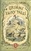 Grimms' Fairy Tales