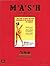 M*A*S*H Original Movie Script (The Movie Script Library)