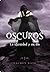 La eternidad y un día (Oscuros, #3.5)