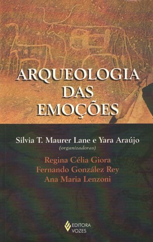 Arqueologia das Emoções