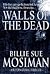 Walls of the Dead