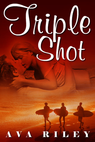 Triple Shot (Kindle Edition)