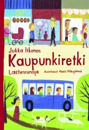 Kaupunkiretki: lastenrunoja