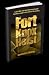 Fort Knox Heist