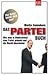 Das PARTEI-Buch: Wie man in...