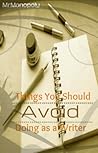 Things You Should Try to Avoid Doing as an Author