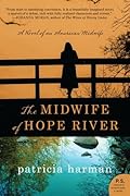 The Midwife of Hope River (Hope River #1)