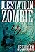 Ice Station Zombie