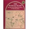 The Magical Years: The Bowdoin Method at Home