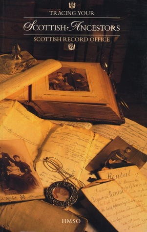 Tracing your Scottish Ancestors