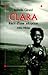 Clara, Recit D'Une Adoption (Memoires - Temoignages - Biograp... by Isabelle Girard