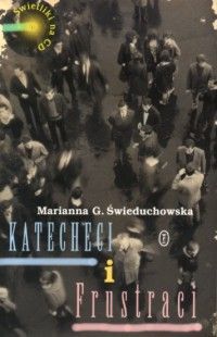 Katecheci i Frustraci (Paperback)