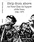Help from Above: Air Force Close Air Support of the Army 1946-1973
